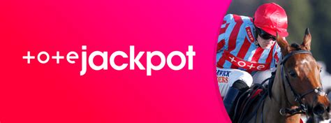 tote jackpot results|Tote Jackpot .